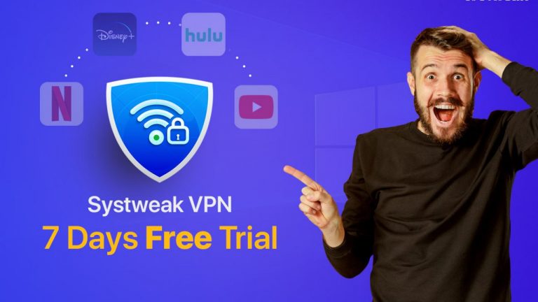 Systweak-Announces-7-Days-Fully-Functional-Trial-Version-of-Systweak-VPN