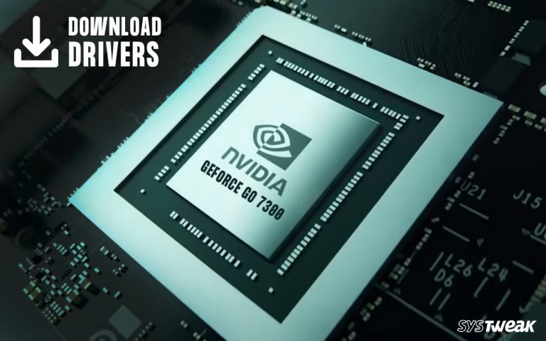 How To Download NVIDIA GeForce GO 7300 Drivers