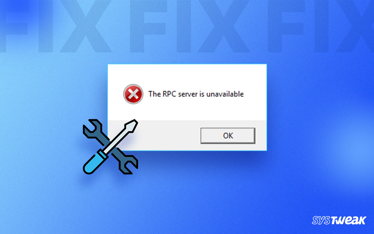 How-to-Solve-RPC-Server-is-Unavailable-in-Windows-11,10,8,7