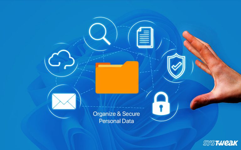 How-to-Organize-&-Secure-Personal-Data-on-Windows-PC