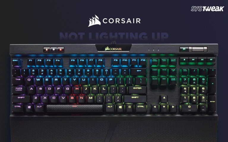 Fixes For Corsair Keyboard Not Lighting up