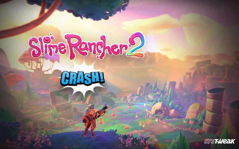 How-to-Fix-Slime-Rancher-2-Crashing-on-PC