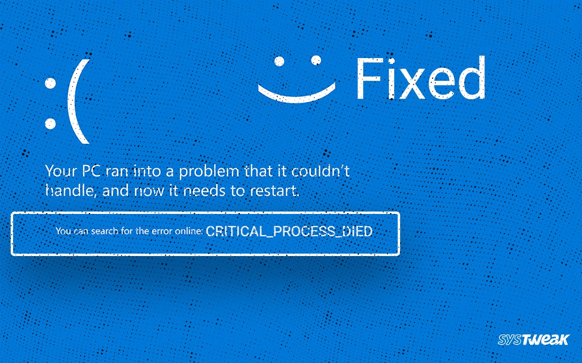 How to Fix Critical Process Died Error in Windows 11,10