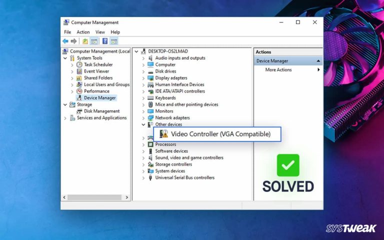 How-to-Fix-Video-Controller-(VGA)-Driver-Issue-for-Windows-10-and-11