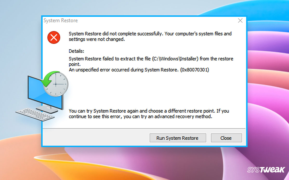 Solved – System Restore Failed To Extract the File