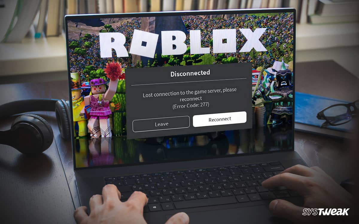 How-to-Fix-Roblox-error-code-277-pc