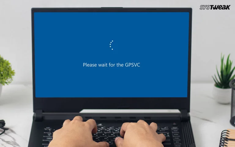 Please-Wait-for-GPSVC-Message-in-Windows