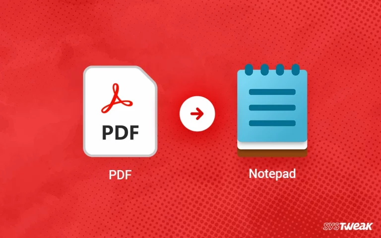 How-to-Convert-PDF-to-Notepad-on-Windows