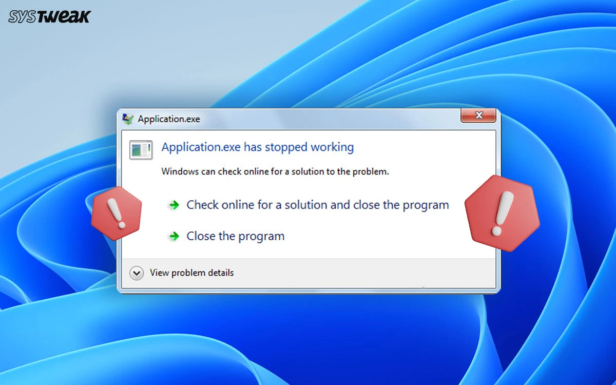 How-To-Fix-Application.exe-has-stopped-working