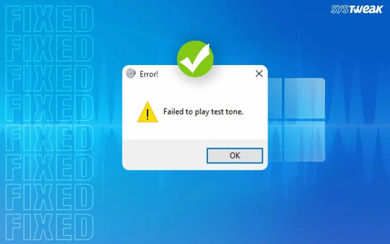 Failed-to-play-test-tone-On-Windows-PC